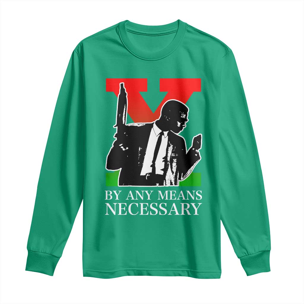 Malcolm X Long Sleeve Shirt By Any Means Necessary - Wonder Print Shop