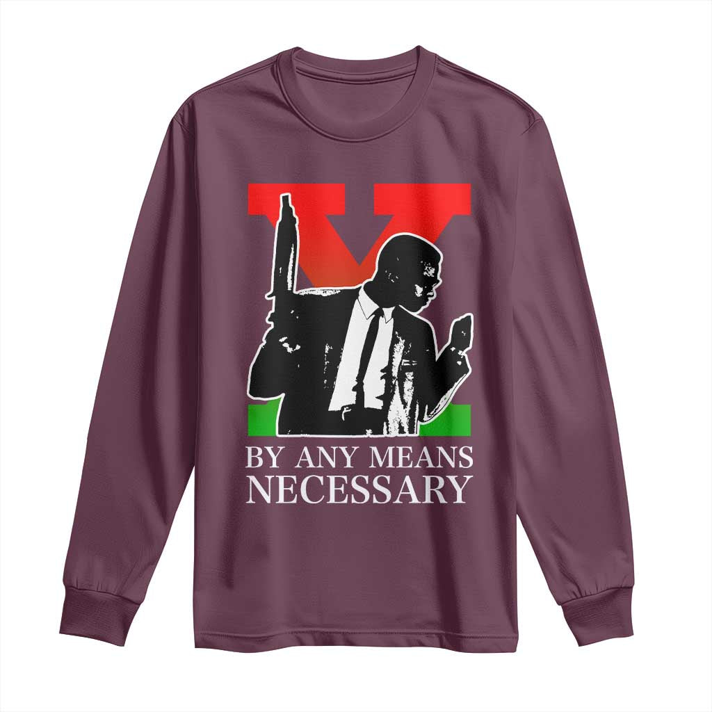 Malcolm X Long Sleeve Shirt By Any Means Necessary - Wonder Print Shop