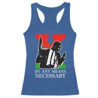 Malcolm X Racerback Tank Top By Any Means Necessary - Wonder Print Shop