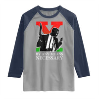 Malcolm X Raglan Shirt By Any Means Necessary - Wonder Print Shop