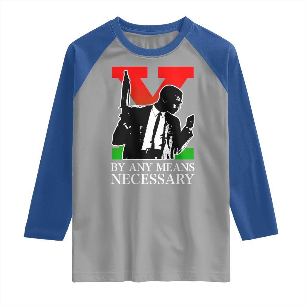Malcolm X Raglan Shirt By Any Means Necessary - Wonder Print Shop