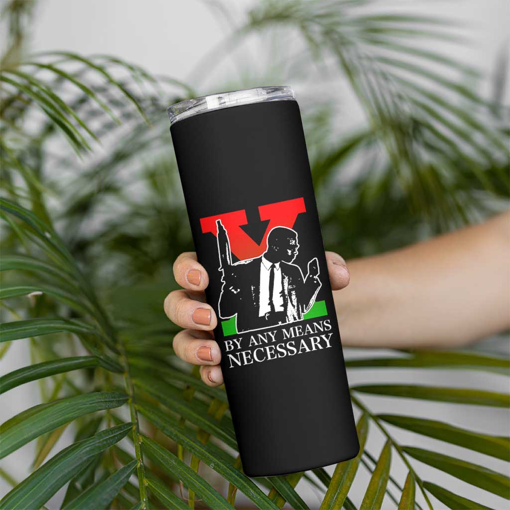 Malcolm X Skinny Tumbler By Any Means Necessary - Wonder Print Shop
