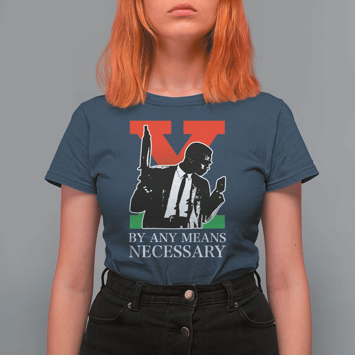 Malcolm X T Shirt For Women By Any Means Necessary - Wonder Print Shop