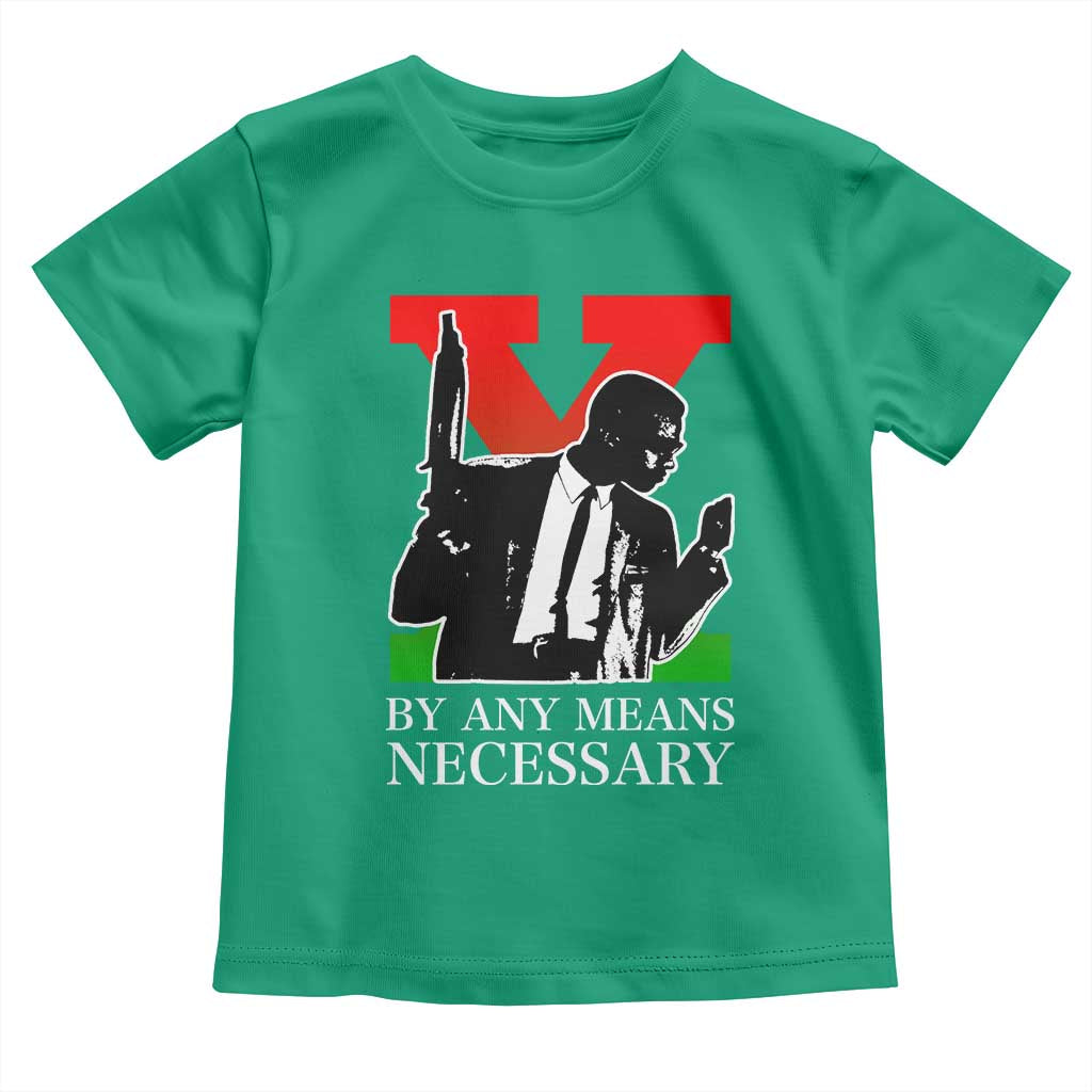 Malcolm X Toddler T Shirt By Any Means Necessary - Wonder Print Shop