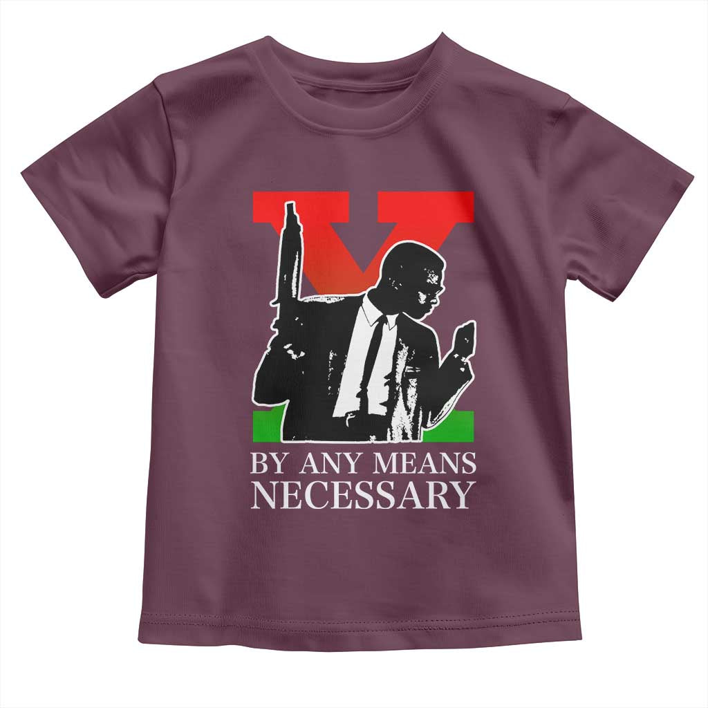 Malcolm X Toddler T Shirt By Any Means Necessary - Wonder Print Shop