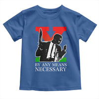 Malcolm X Toddler T Shirt By Any Means Necessary - Wonder Print Shop