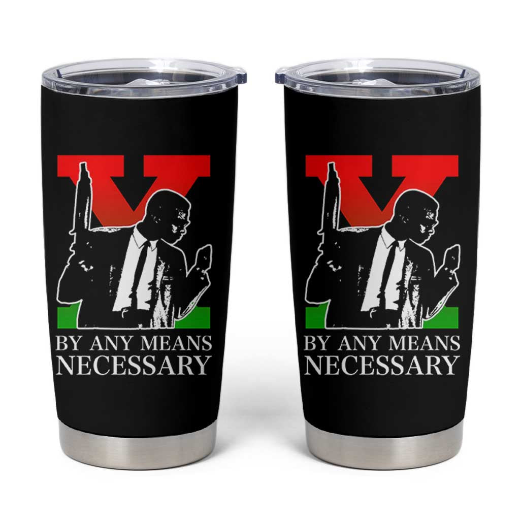 Malcolm X Tumbler Cup By Any Means Necessary - Wonder Print Shop