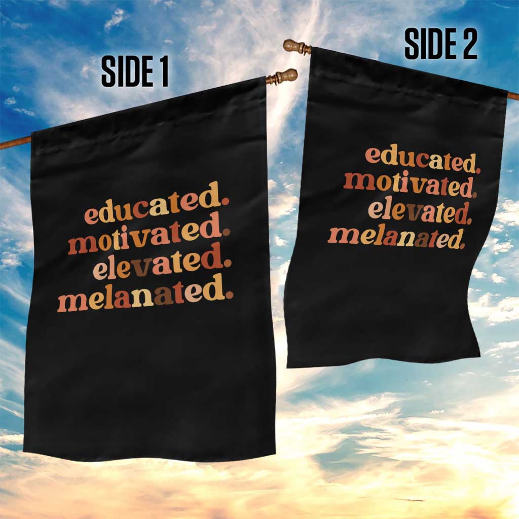 Black Pride Melanin Garden Flag Educated Motivated Elevated Melanated - Wonder Print Shop