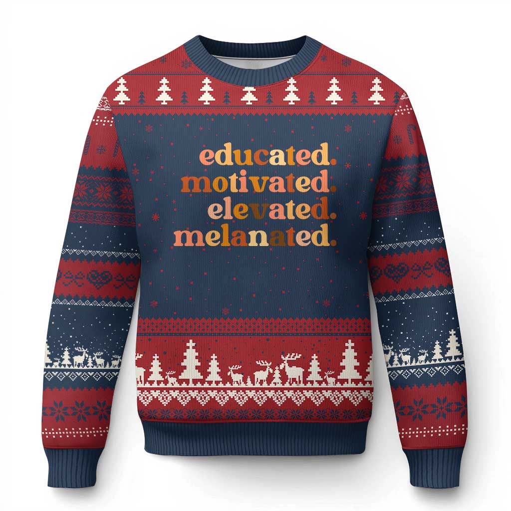 Black Pride Melanin Ugly Christmas Sweater Educated Motivated Elevated Melanated - Wonder Print Shop