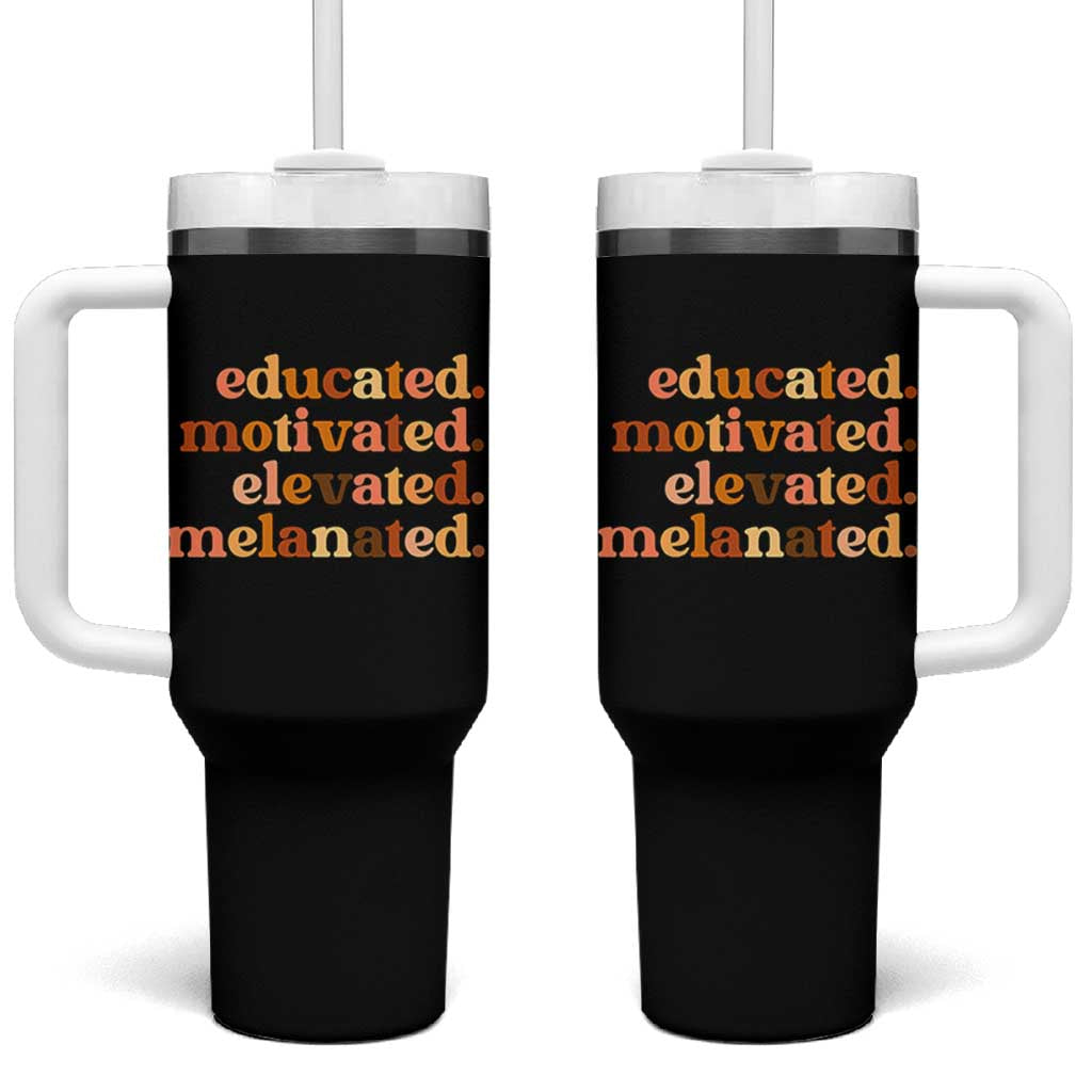 Black Pride Melanin Tumbler With Handle Educated Motivated Elevated Melanated - Wonder Print Shop