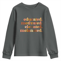 Black Pride Melanin Youth Sweatshirt Educated Motivated Elevated Melanated - Wonder Print Shop