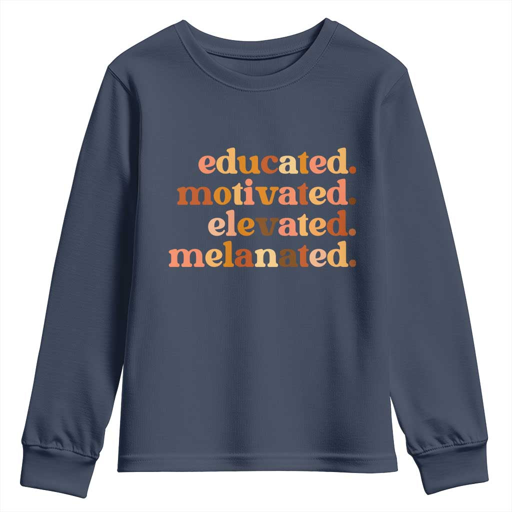 Black Pride Melanin Youth Sweatshirt Educated Motivated Elevated Melanated - Wonder Print Shop