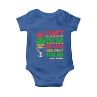 James Baldwin Baby Onesie I Can't Believe What You Say Because I See What You Do - Wonder Print Shop