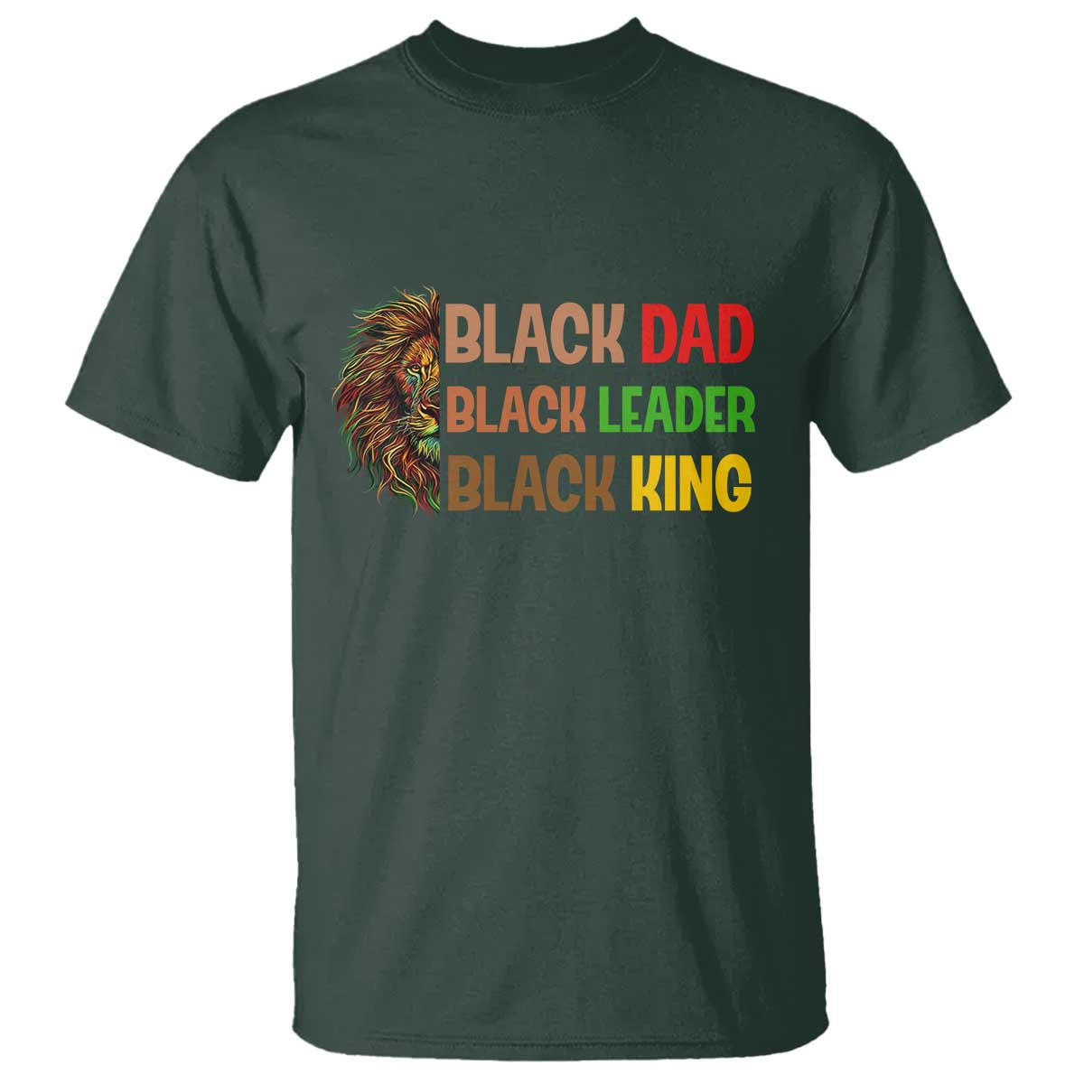 Black Affrican Melanin T Shirt Lion Father Day Dad Leader Black King - Wonder Print Shop