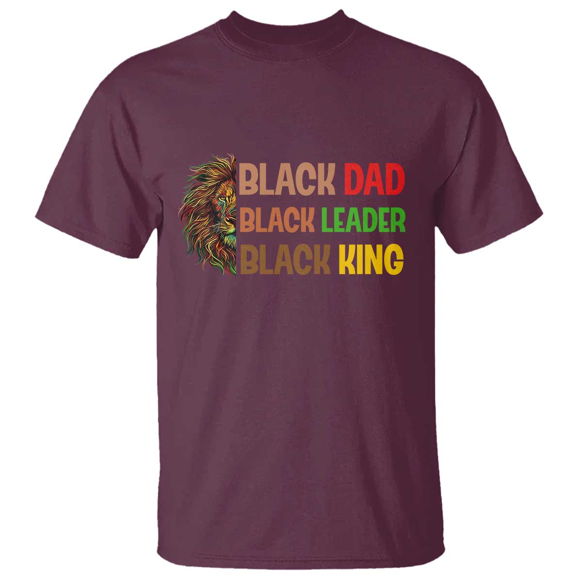 Black Affrican Melanin T Shirt Lion Father Day Dad Leader Black King - Wonder Print Shop