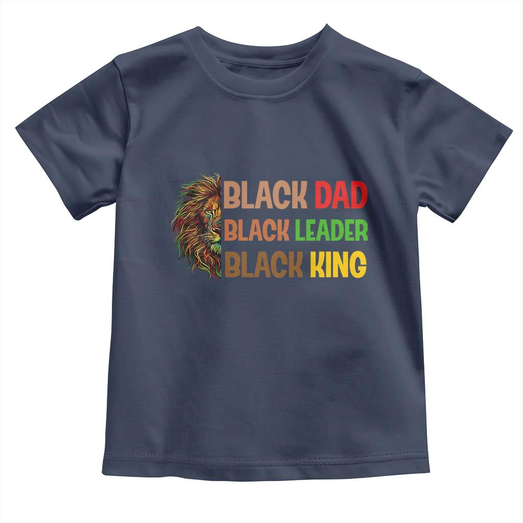 Black Affrican Melanin Toddler T Shirt Lion Father Day Dad Leader Black King - Wonder Print Shop