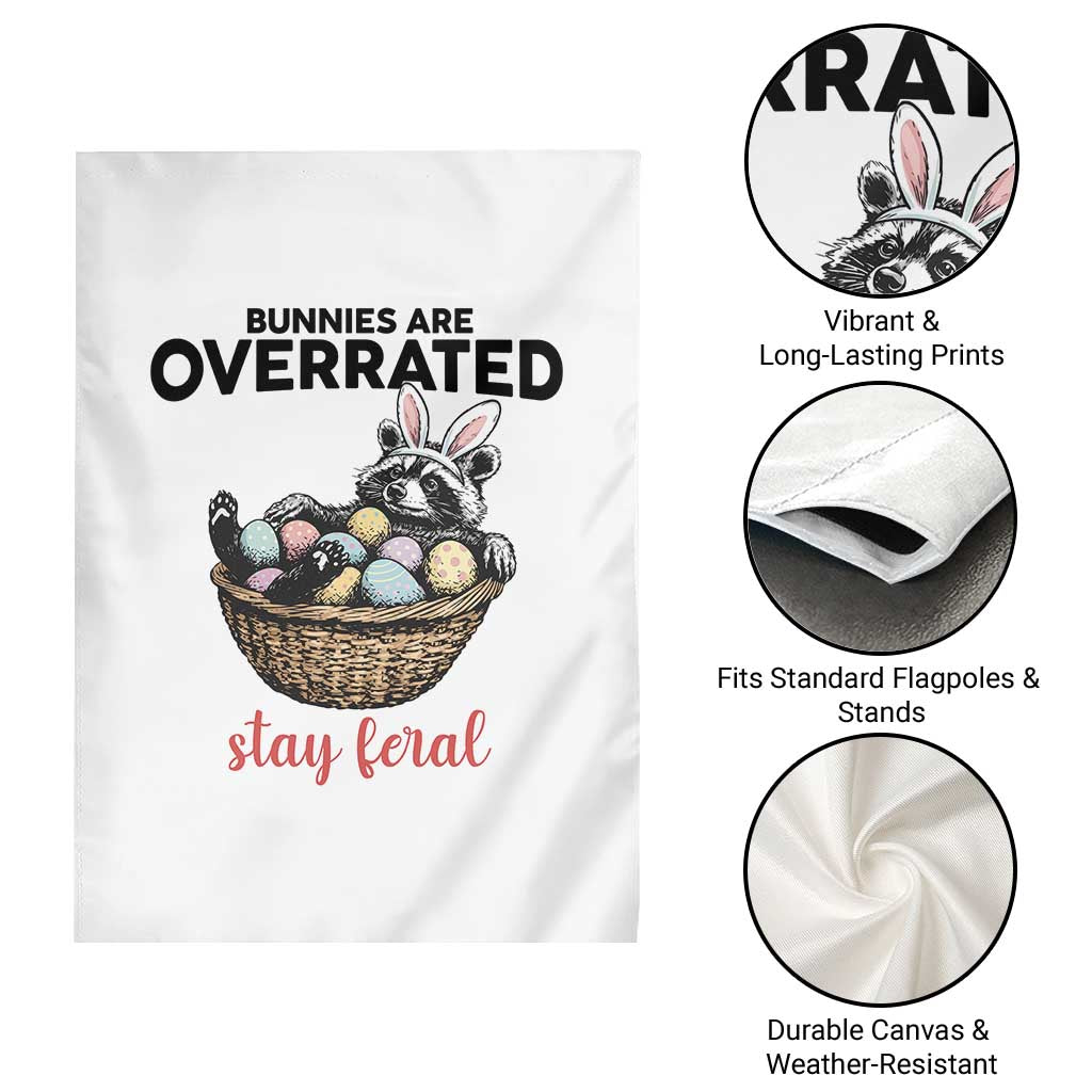 Funny Easter Raccoon Bunny Garden Flag Bunnies Are Overrated Stay Feral