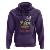 Funny Easter Raccoon Bunny Hoodie Bunnies Are Overrated Stay Feral