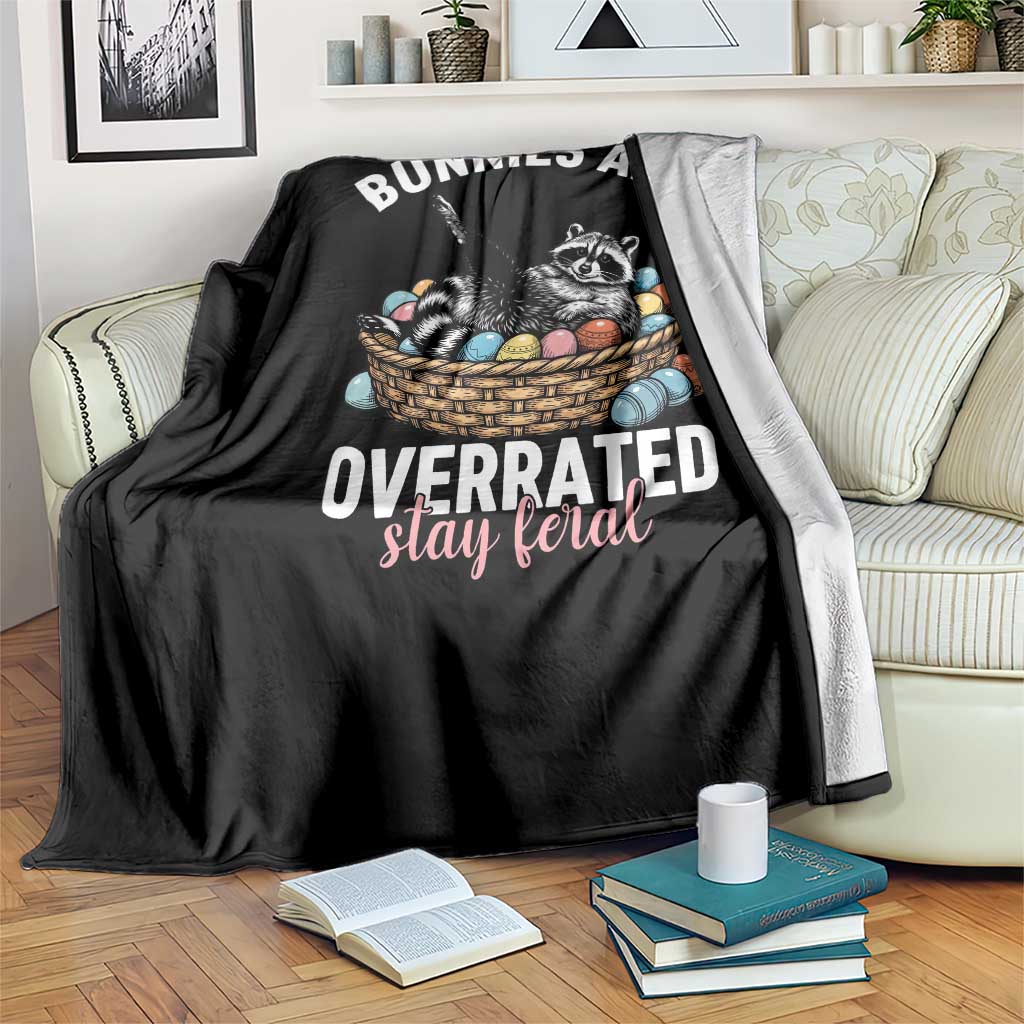 Funny Easter Raccoon Meme Throw Blanket Bunnies Are Overrated Stay Feral