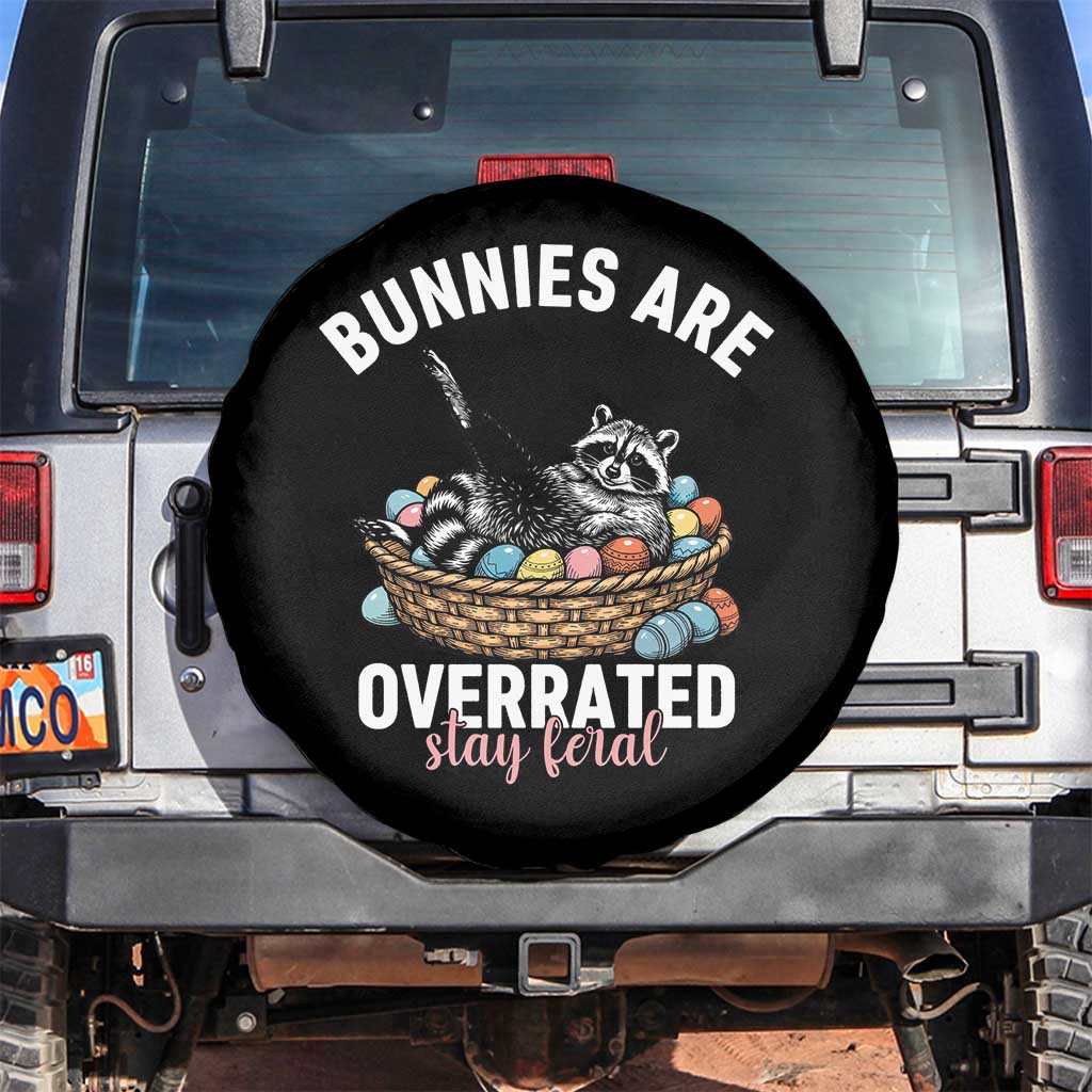 Funny Easter Raccoon Meme Spare Tire Cover Bunnies Are Overrated Stay Feral