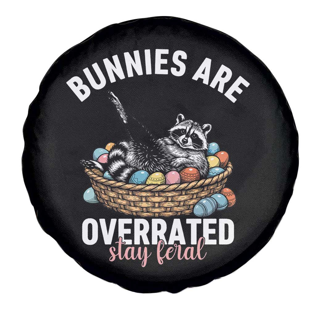 Funny Easter Raccoon Meme Spare Tire Cover Bunnies Are Overrated Stay Feral
