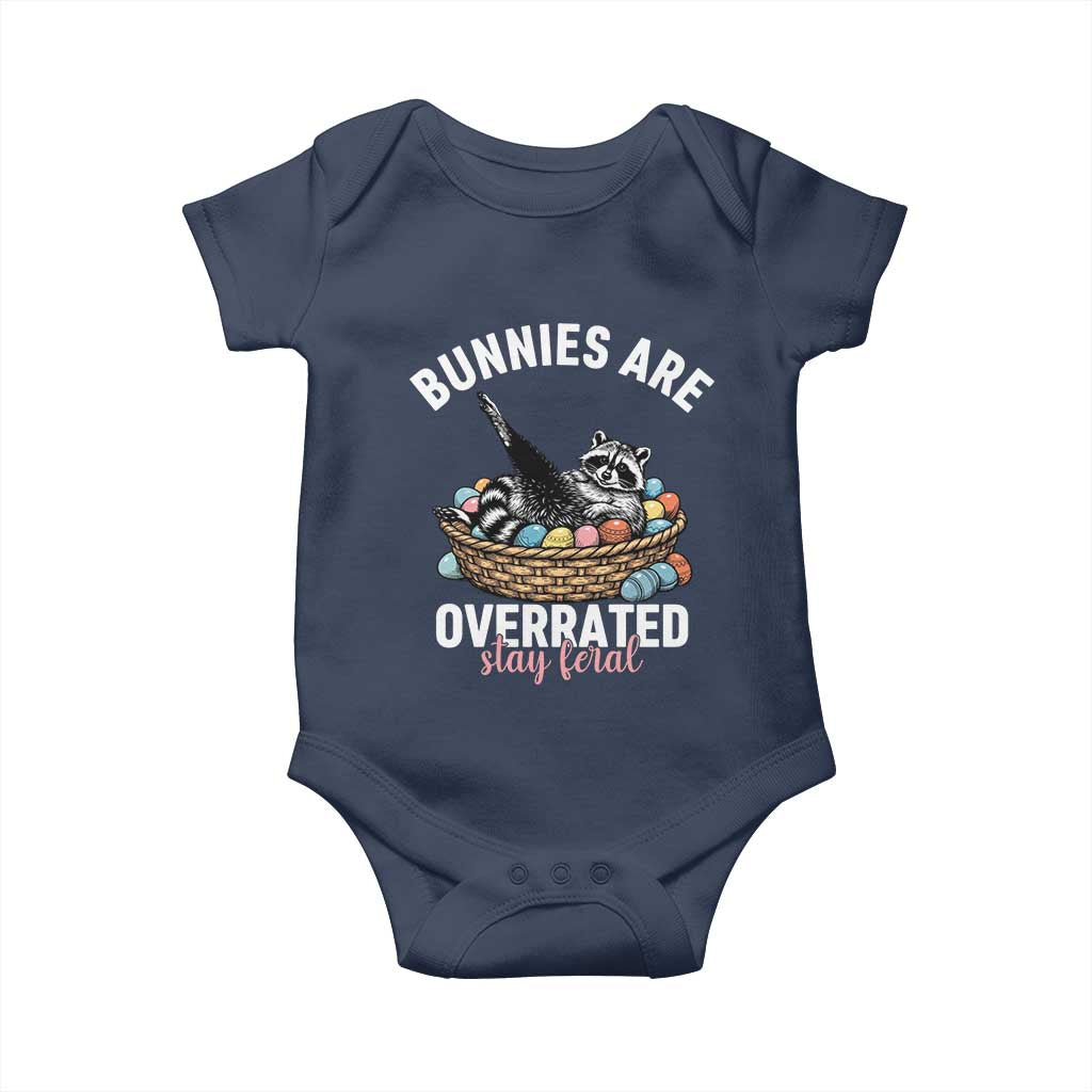 Funny Easter Raccoon Meme Baby Onesie Bunnies Are Overrated Stay Feral