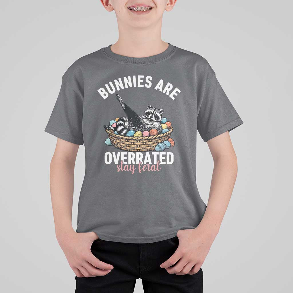 Funny Easter Raccoon Meme T Shirt For Kid Bunnies Are Overrated Stay Feral
