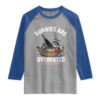 Funny Easter Raccoon Meme Raglan Shirt Bunnies Are Overrated Stay Feral