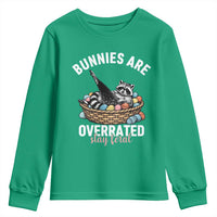 Funny Easter Raccoon Meme Youth Sweatshirt Bunnies Are Overrated Stay Feral
