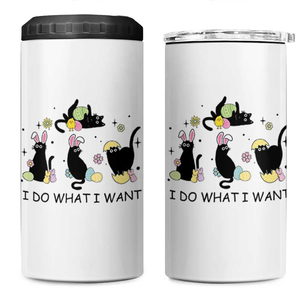 Funny Easter Black Cat 4 in 1 Can Cooler Tumbler I Do What I Want