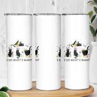 Funny Easter Black Cat Skinny Tumbler I Do What I Want