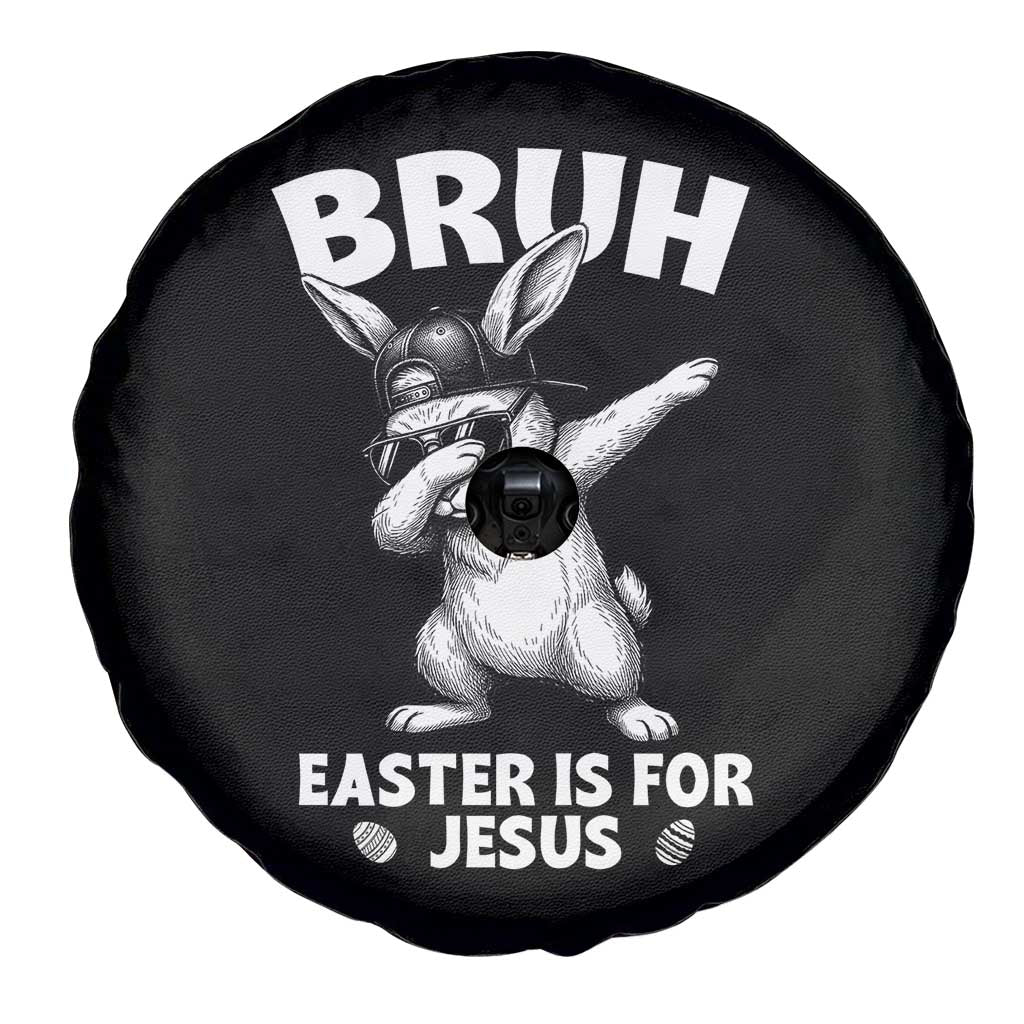 Christian Easter Bunny Spare Tire Cover Bruh Easter Is For Jesus