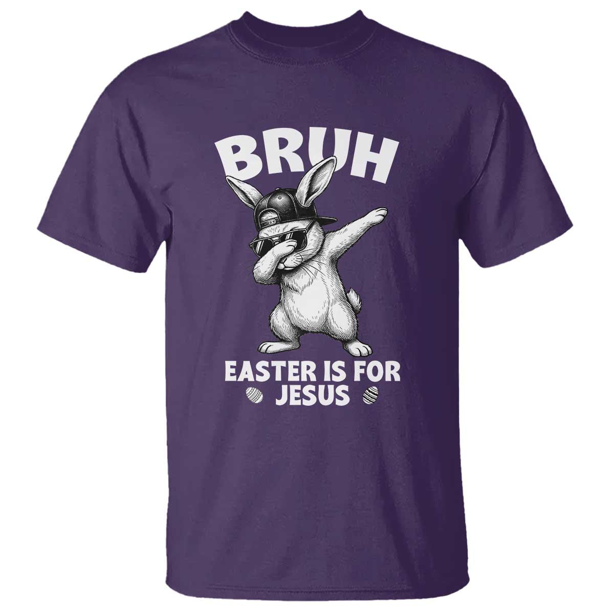 Christian Easter Bunny T Shirt Bruh Easter Is For Jesus