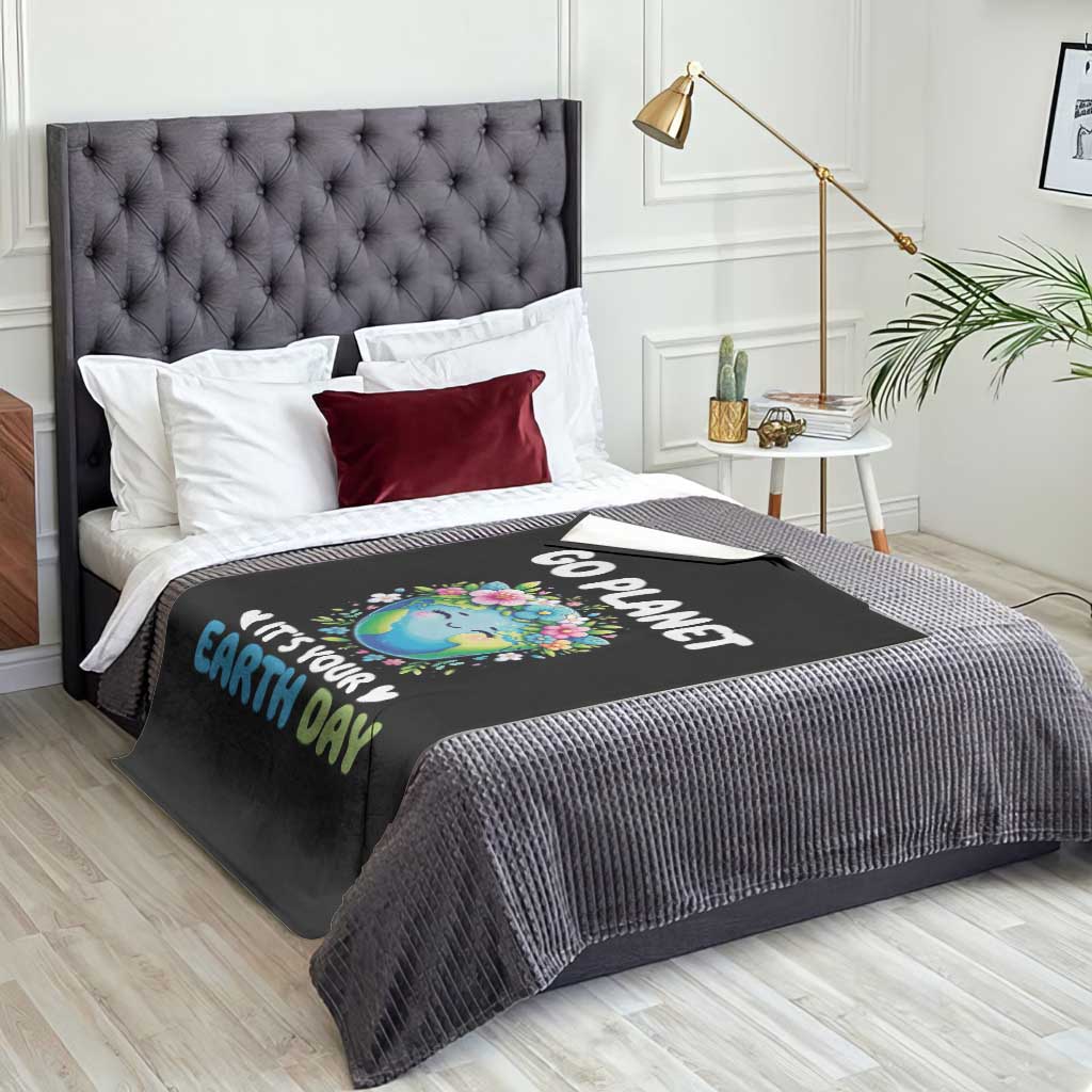 Go Planet It's Your Earth Day Throw Blanket Funny Sarcastic Nature Lover