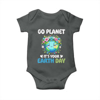 Go Planet It's Your Earth Day Baby Onesie Funny Sarcastic Nature Lover