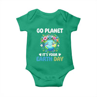 Go Planet It's Your Earth Day Baby Onesie Funny Sarcastic Nature Lover