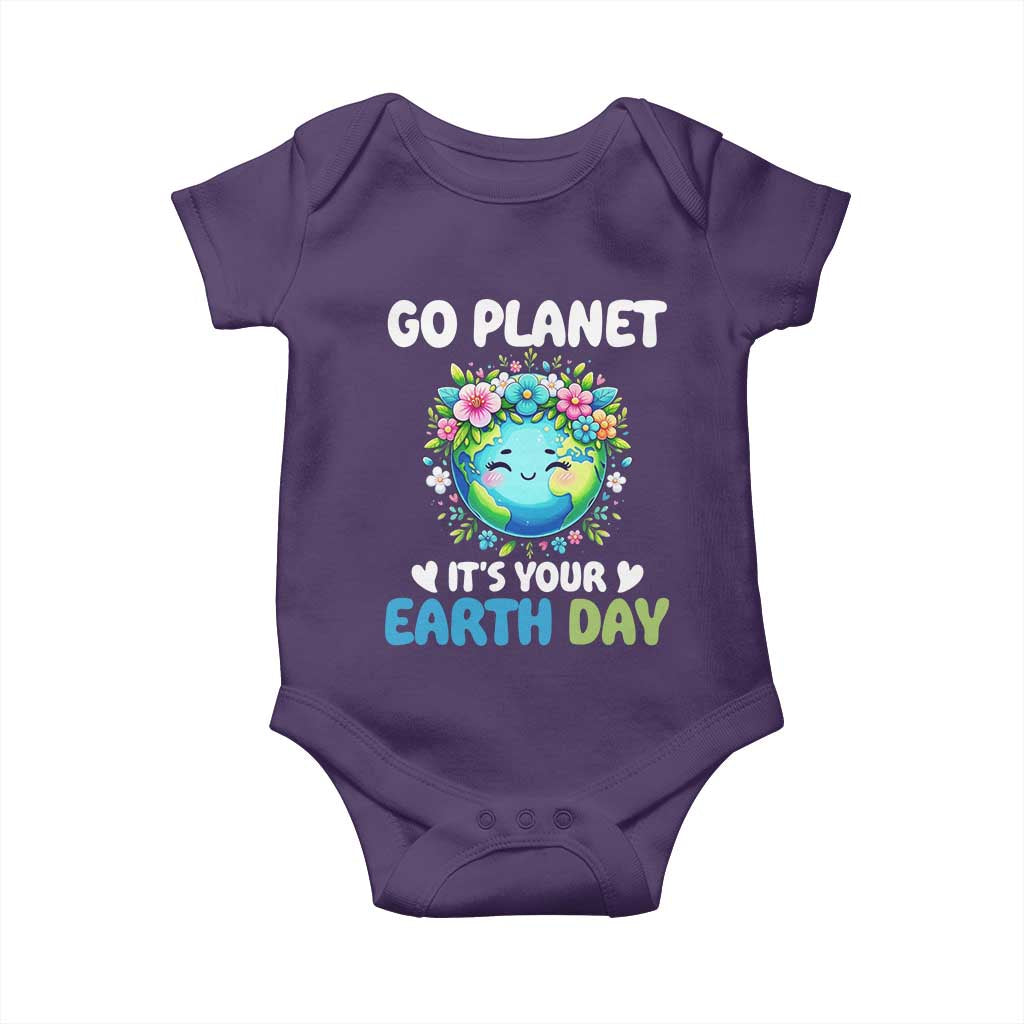 Go Planet It's Your Earth Day Baby Onesie Funny Sarcastic Nature Lover