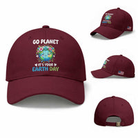 Go Planet It's Your Earth Day Baseball Cap Funny Sarcastic Nature Lover