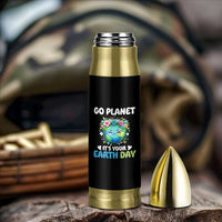 Go Planet It's Your Earth Day Bullet Tumbler Funny Sarcastic Nature Lover