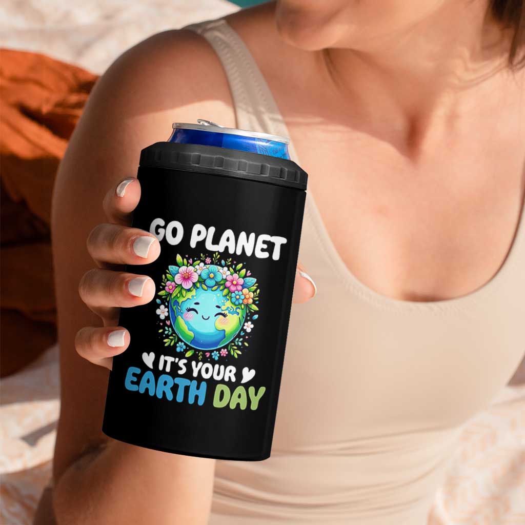 Go Planet It's Your Earth Day 4 in 1 Can Cooler Tumbler Funny Sarcastic Nature Lover