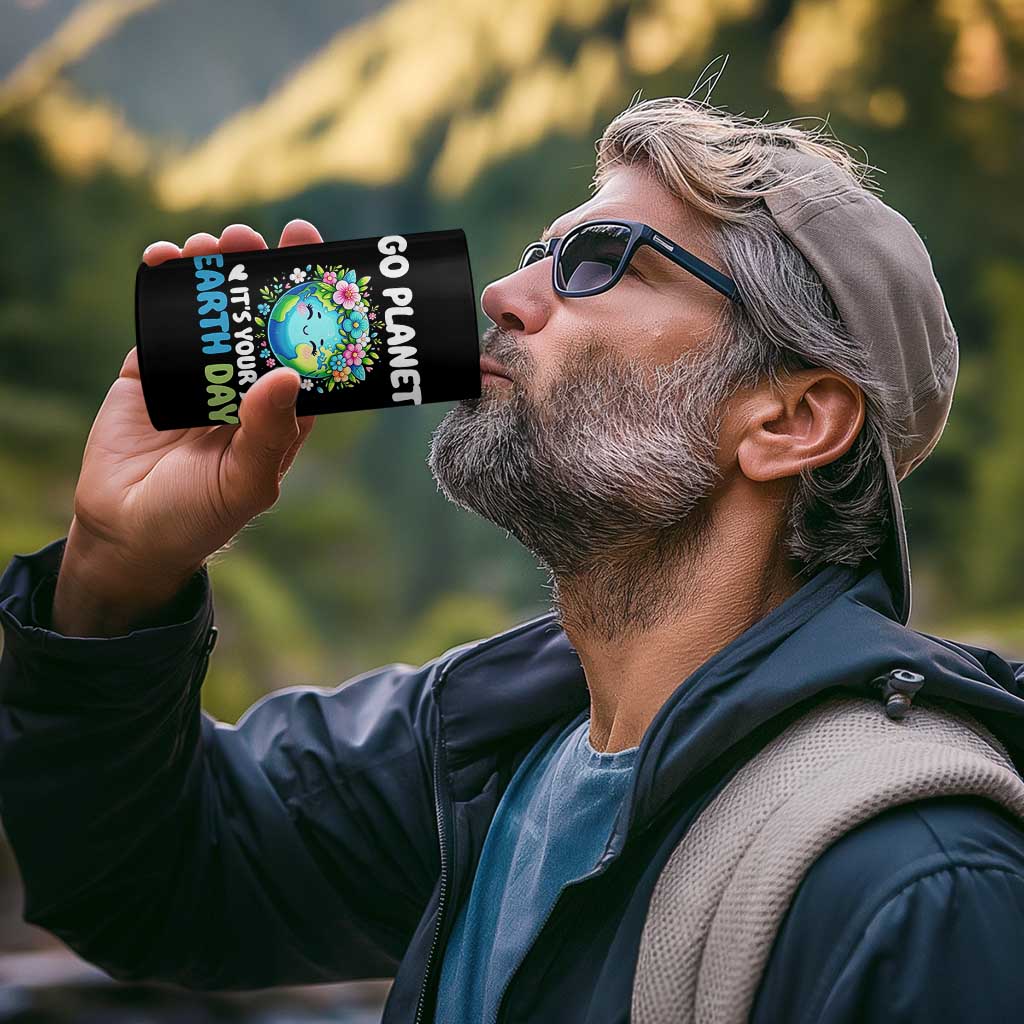 Go Planet It's Your Earth Day 4 in 1 Can Cooler Tumbler Funny Sarcastic Nature Lover