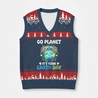 Go Planet It's Your Earth Day V-Neck Knit Sweater Vest Funny Sarcastic Nature Lover