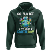 Go Planet It's Your Earth Day Hoodie Funny Sarcastic Nature Lover