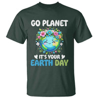 Go Planet It's Your Earth Day T Shirt Funny Sarcastic Nature Lover