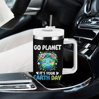 Go Planet It's Your Earth Day Tumbler With Handle Funny Sarcastic Nature Lover