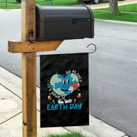 Go Planet It's Your Earth Day Garden Flag Cute Nature Lover Heart Earth
