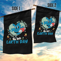 Go Planet It's Your Earth Day Garden Flag Cute Nature Lover Heart Earth