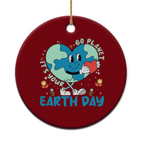 Go Planet It's Your Earth Day Ceramic Ornament Cute Nature Lover Heart Earth