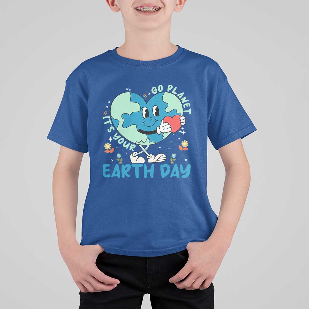 Go Planet It's Your Earth Day T Shirt For Kid Cute Nature Lover Heart Earth