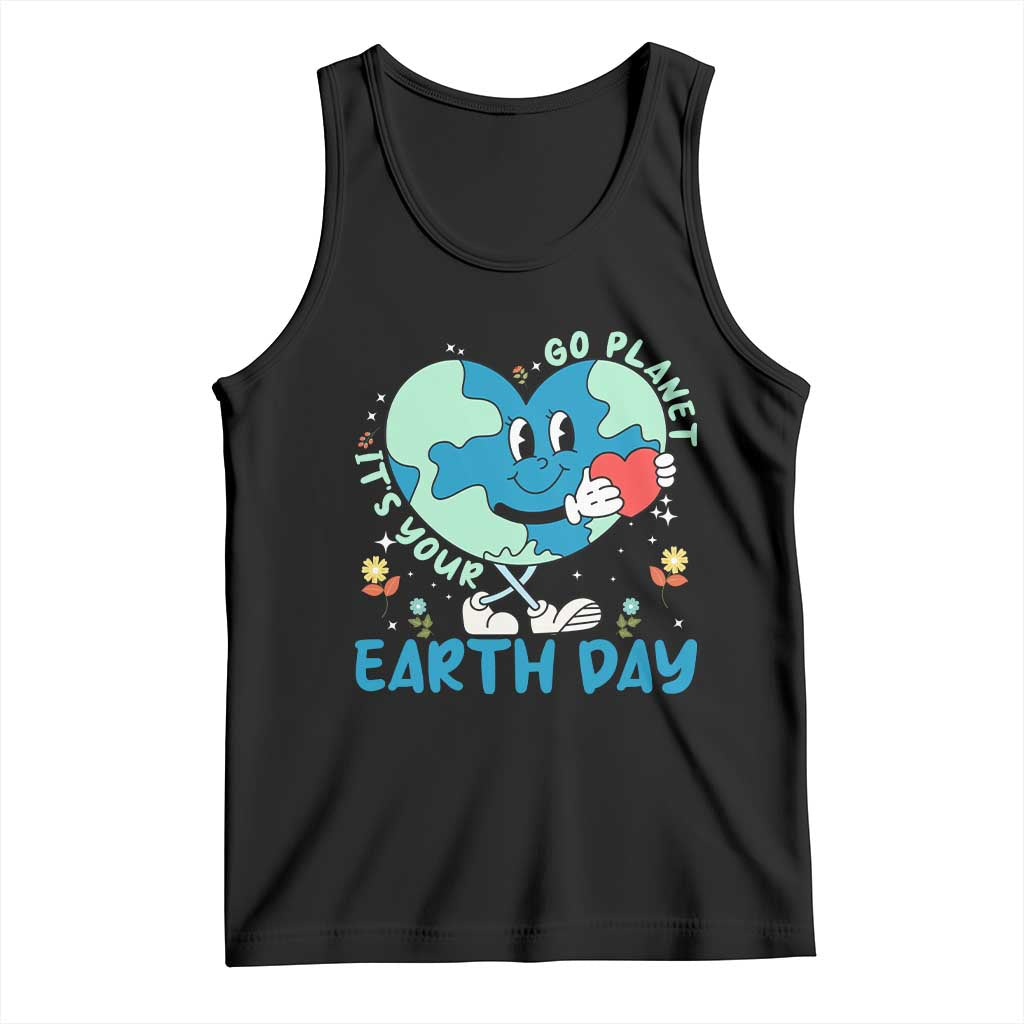 Go Planet It's Your Earth Day Tank Top Cute Nature Lover Heart Earth